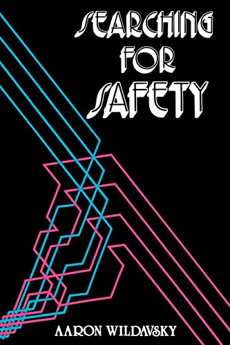 Searching for Safety (Social Philosophy and Policy Center)