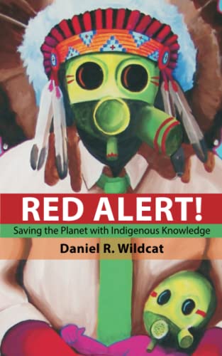 Red Alert!: Saving the Planet with Indigenous Knowledge (Speaker's Corner (Paperback))