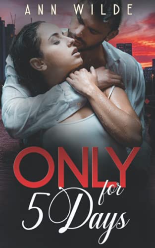 Only for 5 Days (Only for Love) von Independently published
