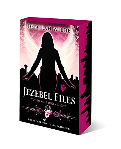 Jezebel Files - Todesengel lügen nicht von Second Chances Verlag
