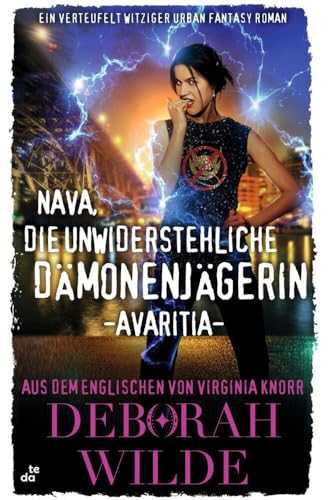 Nava, die unwiderstehliche Dämonenjägerin - Avaritia: Ein verteufelt witziger Urban Fantasy Roman (Nava-Katz-Reihe) von tolino media