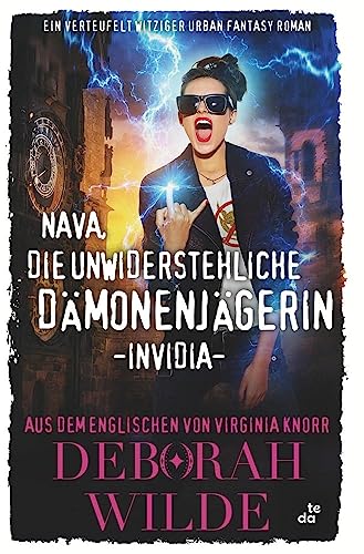 Nava, die unwiderstehliche Dämonenjägerin - Invidia: Ein verteufelt witziger Urban Fantasy Roman (Nava-Katz-Reihe) von tolino media