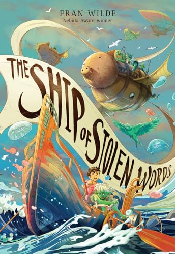 The Ship of Stolen Words