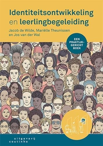 Identiteitsontwikkeling en leerlingbegeleiding: een praktijkgericht boek von Coutinho