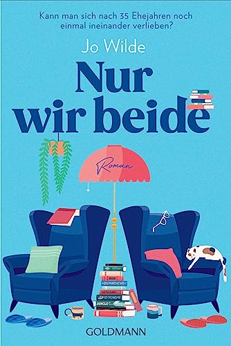 Nur wir beide: Roman