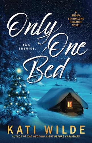 Only One Bed von Kati Wilde