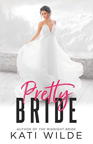 Pretty Bride (The Dead Lands) von Independently Published