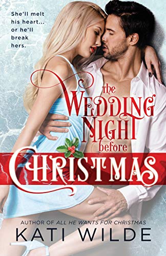 The Wedding Night Before Christmas (Hot Holidays)