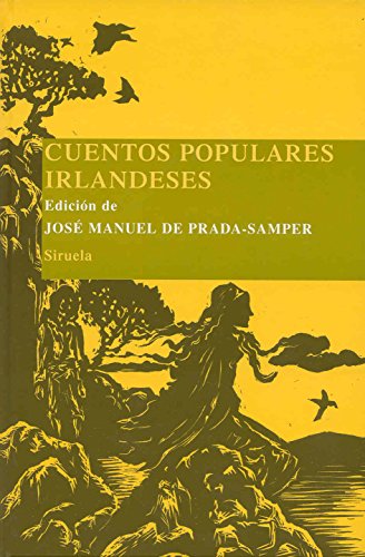 Cuentos populares irlandeses (Las Tres Edades/ Biblioteca de Cuentos Populares, Band 9)