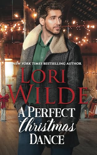 A Perfect Christmas Dance: A Grumpy/Sunshine Small Town Romance (Kringle, Texas, Band 7) von Independently published