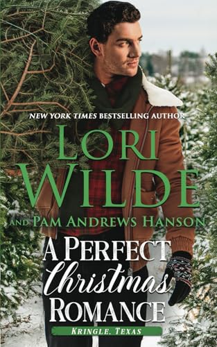 A Perfect Christmas Romance (Kringle, Texas, Band 8) von Independently published