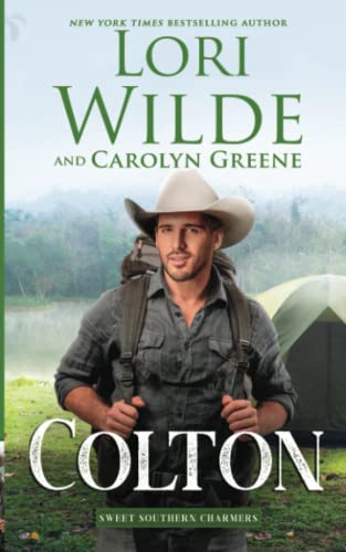 Colton: A Heartwarming Romantic Comedy (Sweet Southern Charmers) von Independently published