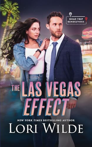 The Las Vegas Effect (Road Trip Rendezvous, Band 2) von Independently published