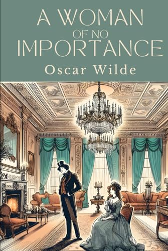 A Woman of No Importance