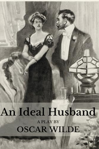 An Ideal Husband An Ideal Husband von Independently published
