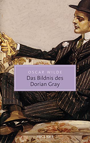 Das Bildnis des Dorian Gray (Reclam Taschenbuch)
