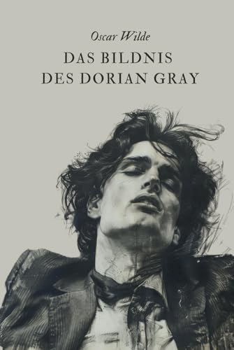 Das Bildnis des Dorian Gray (The Picture of Dorian Gray): Originalausgabe von Independently published