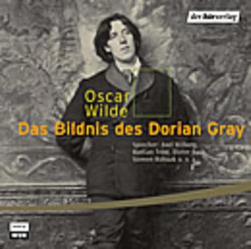Das Bildnis des Dorian Gray: Hörspiel Das Bildnis des Dorian Gray: Hörspiel