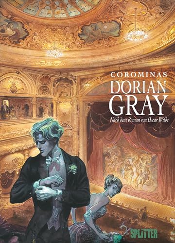 Dorian Gray (Graphic Novel): Nach dem Roman von Oscar Wilde von Splitter Verlag