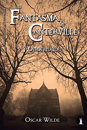 El fantasma de Canterville y otros relatos: Edición anotada e Ilustrada El fantasma de Canterville y otros relatos: Edición anotada e Ilustrada von Independently Published
