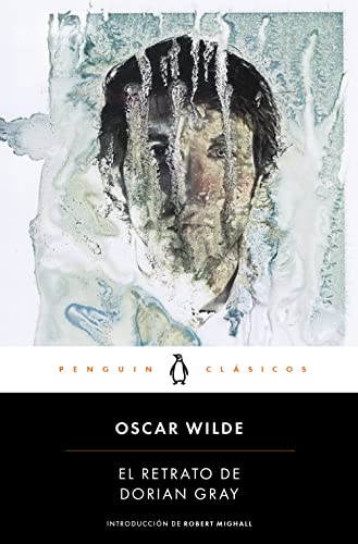 El retrato de Dorian Gray / The Picture of Dorian Grey (Penguin Clásicos) von PENGUIN CLASICOS