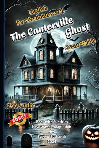 English Learning for Ukrainians with The Canterville Ghost: Book with Subtitles