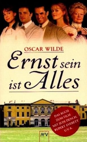 Ernst sein ist alles: Eine heitere Komödie für ernsthafte Leute (Aufbau Taschenbücher)