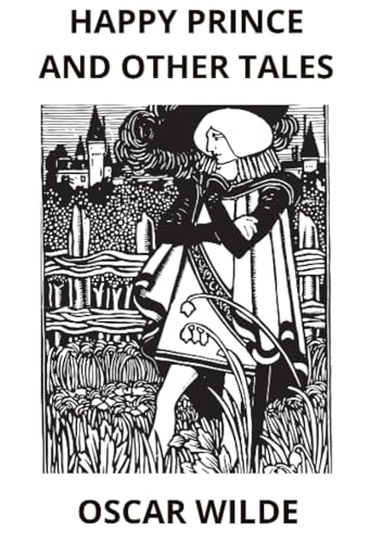 Happy Prince and Other Tales Happy Prince and Other Tales von David De Angelis