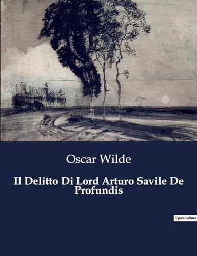 Il Delitto Di Lord Arturo Savile De Profundis: 6840