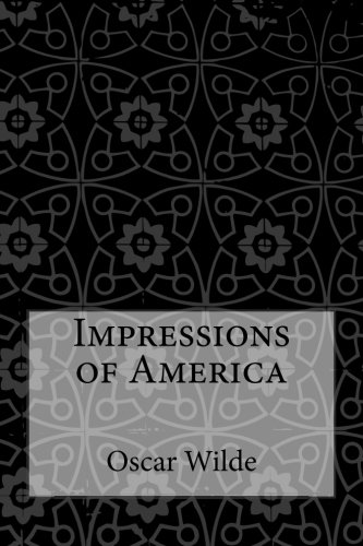 Impressions of America Impressions of America von CreateSpace Independent Publishing Platform