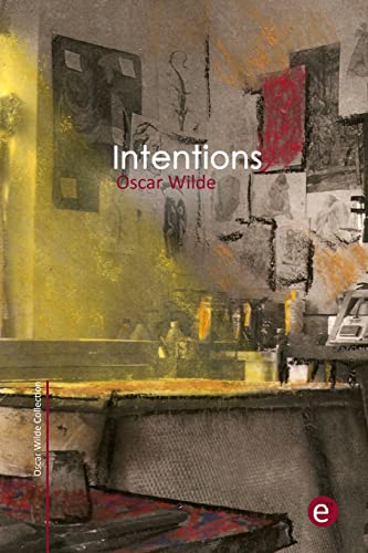 Intentions (Oscar Wilde Collection)