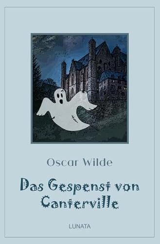 Klassiker der Kinder- und Jugendliteratur / Das Gespenst von Canterville