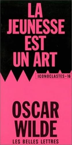 La Jeunesse Est Un Art (Iconoclastes)