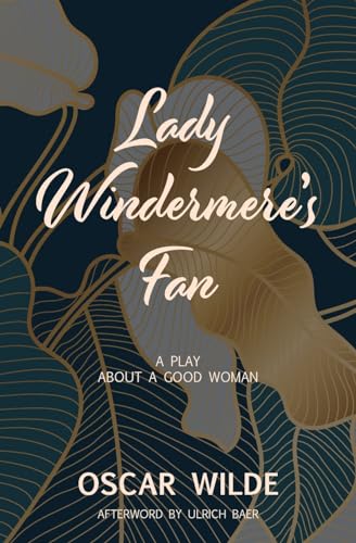 Lady Windermere's Fan (Warbler Classics)