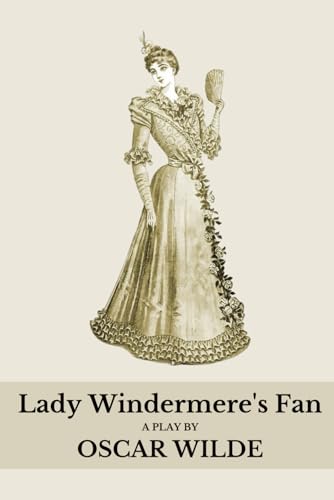 Lady Windermere's Fan Lady Windermere's Fan von Independently published