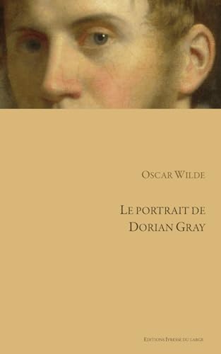 Le portrait de Dorian Gray Le portrait de Dorian Gray von Independently published