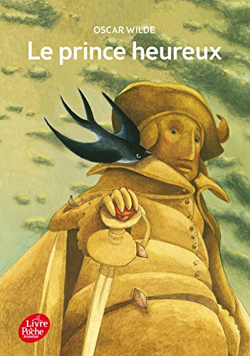 Le prince heureux et autres contes Le prince heureux et autres contes von LIVRE DE POCHE JEUNESSE