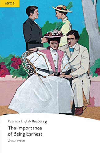 Level 2: The Importance of Being Earnest (Pearson English Graded Readers): Text in English von PEARSON