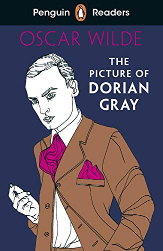 Penguin Readers Level 3: The Picture of Dorian Gray (ELT Graded Reader) von Penguin Books Ltd (UK)