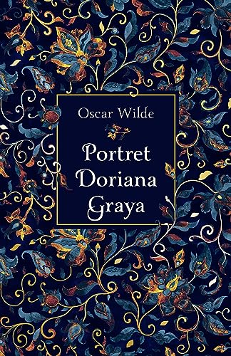 Portret Doriana Graya: edycja kolekcjonerska Portret Doriana Graya: edycja kolekcjonerska von Świat Książki