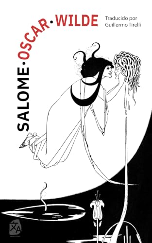 Salomé: Nueva traducción al español (Clásicos en español, Band 53) von Rosetta Edu