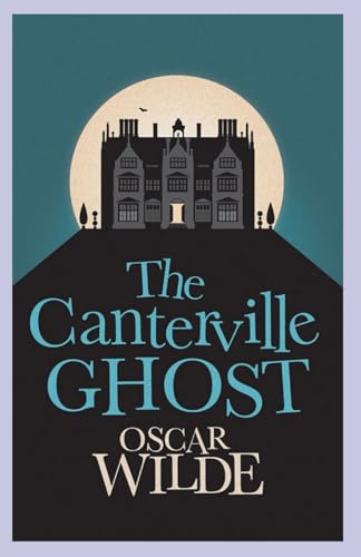 The Canterville Ghost Annotated von Independently published