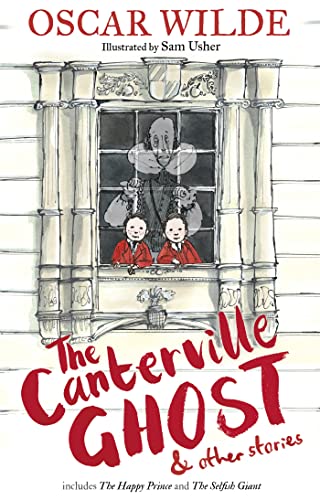 The Canterville Ghost and Other Stories The Canterville Ghost and Other Stories