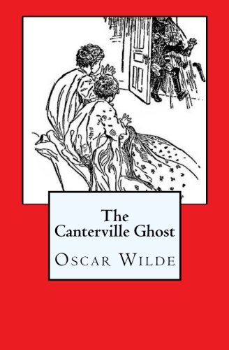The Canterville Ghost The Canterville Ghost von CreateSpace Independent Publishing Platform