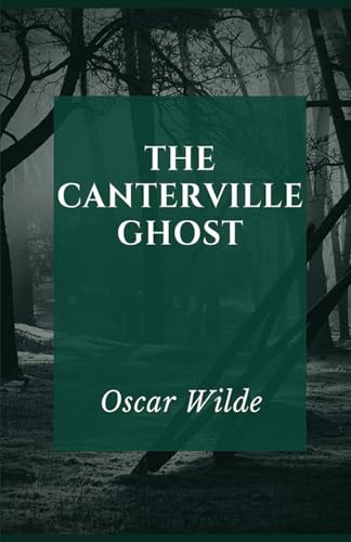 The Canterville Ghost The Canterville Ghost von Neelkanth Prakashan