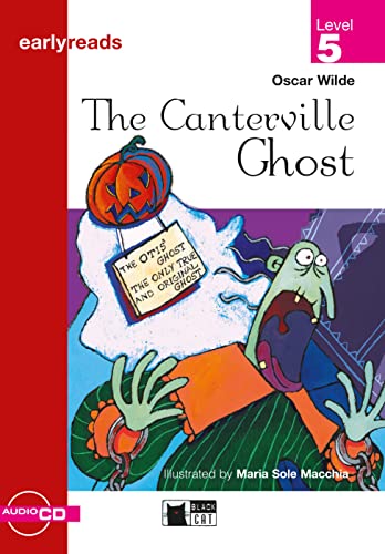 The Canterville Ghost: Englische Lektüre für das 4. und 5. Lernjahr. Lektüre mit Audio-CD (Black Cat Earlyreads)