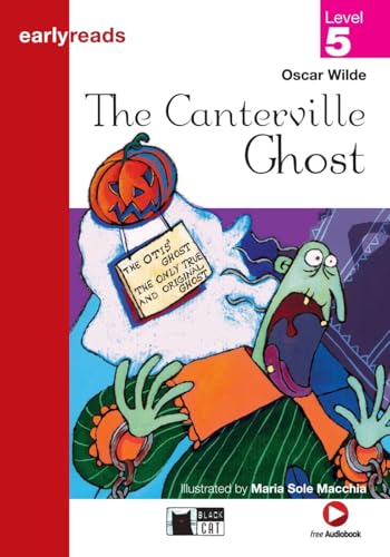 The Canterville Ghost: Englische Lektüre für das 4. und 5. Lernjahr. Lektüre mit Audio-CD (Black Cat Earlyreads)