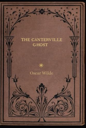 The Canterville Ghost: With original illustrations - annotated The Canterville Ghost: With original illustrations - annotated von Independently published