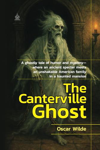 The Canterville Ghost: with original illustrations The Canterville Ghost: with original illustrations von Independently published