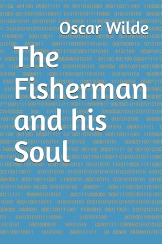 The Fisherman and his Soul